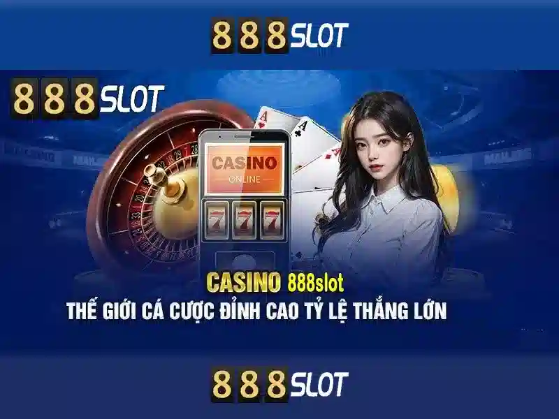 888SLOT - Trải Nghiệm Cá Cược Trực Tuyến Đỉnh Cao Với 888 Slot Tải App 2026