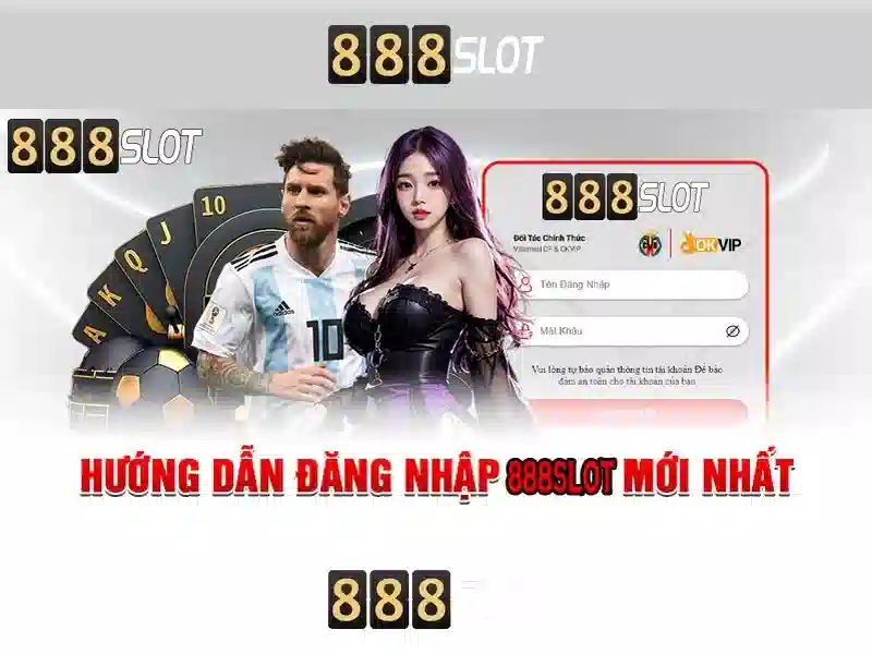 Trải Nghiệm Trò Chơi Slot Trên 888SLOT