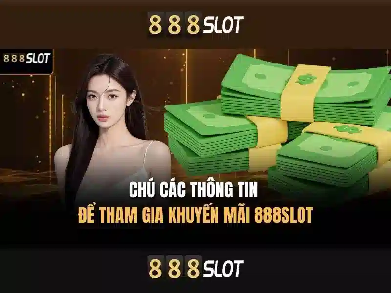 Các trò chơi slot 888SLOT 2026